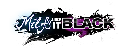Milfs Like It Black